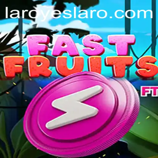 Discovering FastFruits: The Exciting World of YES LARO